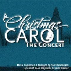 A Christmas Carol the Concert Original Cast
